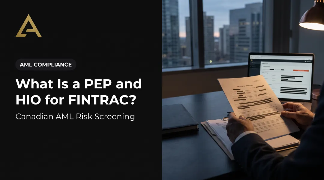 What Is a PEP and HIO for FINTRAC?