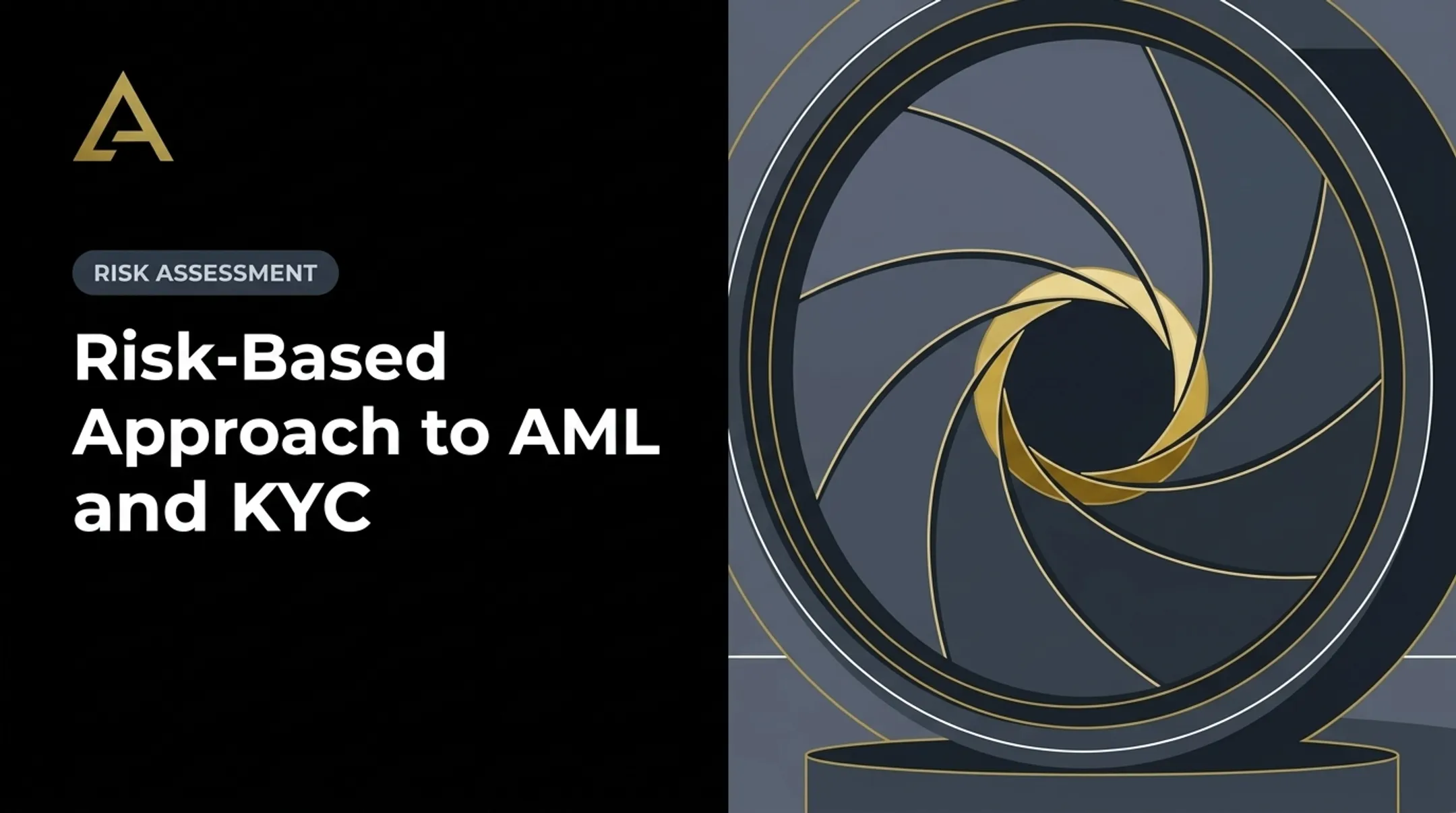 Risk-Based Approach to AML and KYC