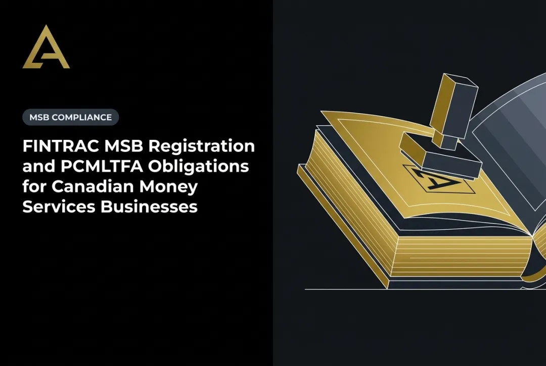 FINTRAC MSB Registration and PCMLTFA Obligations for Canadian Money Services Businesses