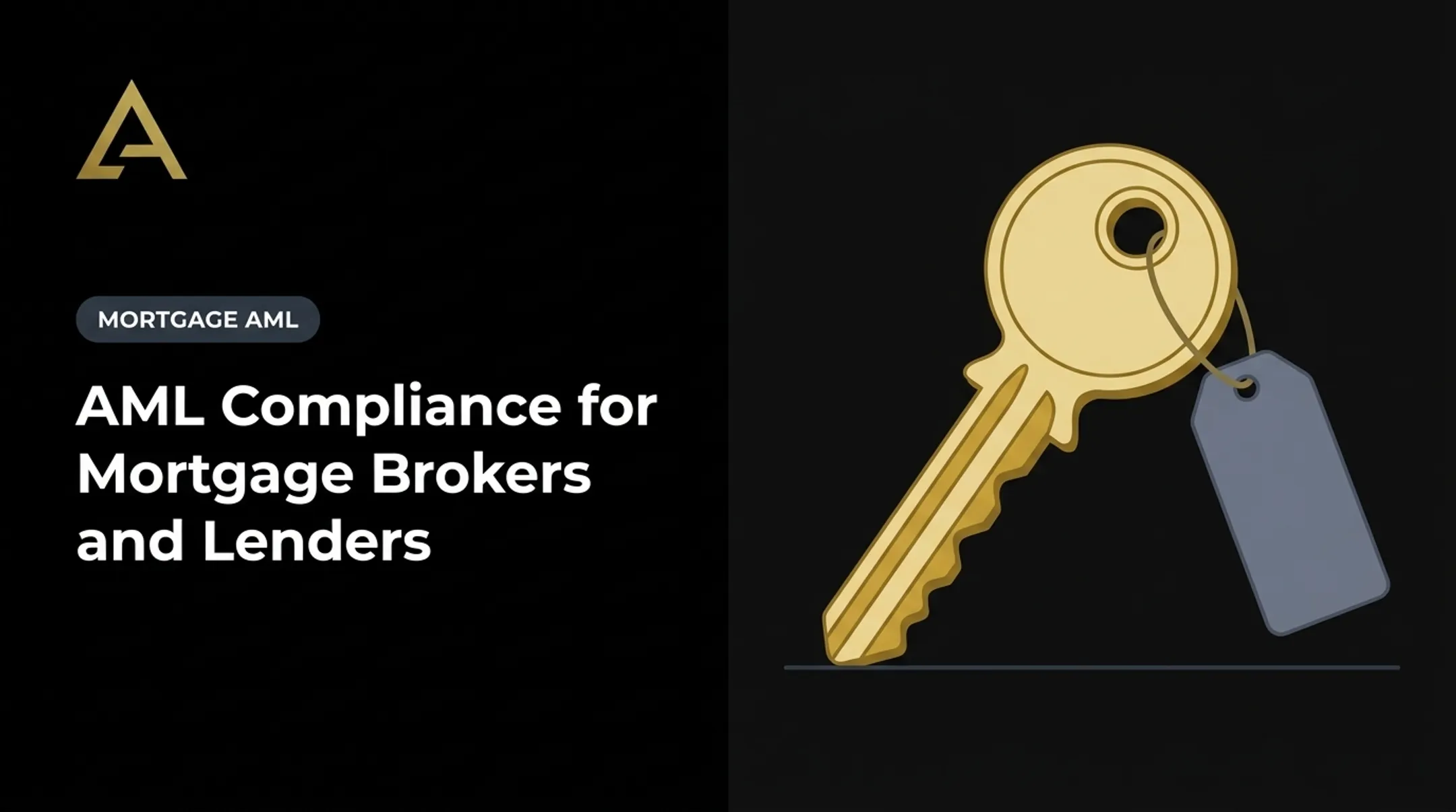 AML Compliance for Mortgage Brokers and Lenders