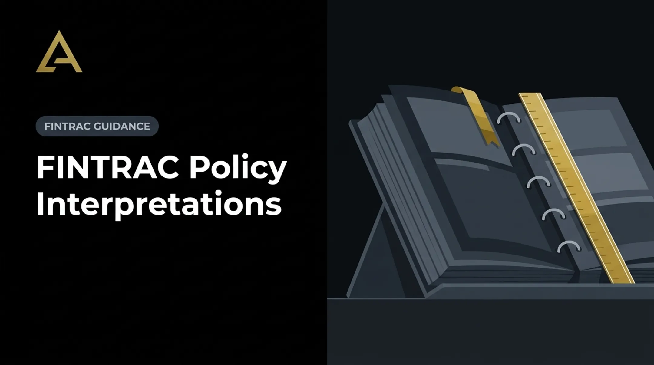 FINTRAC Policy Interpretations