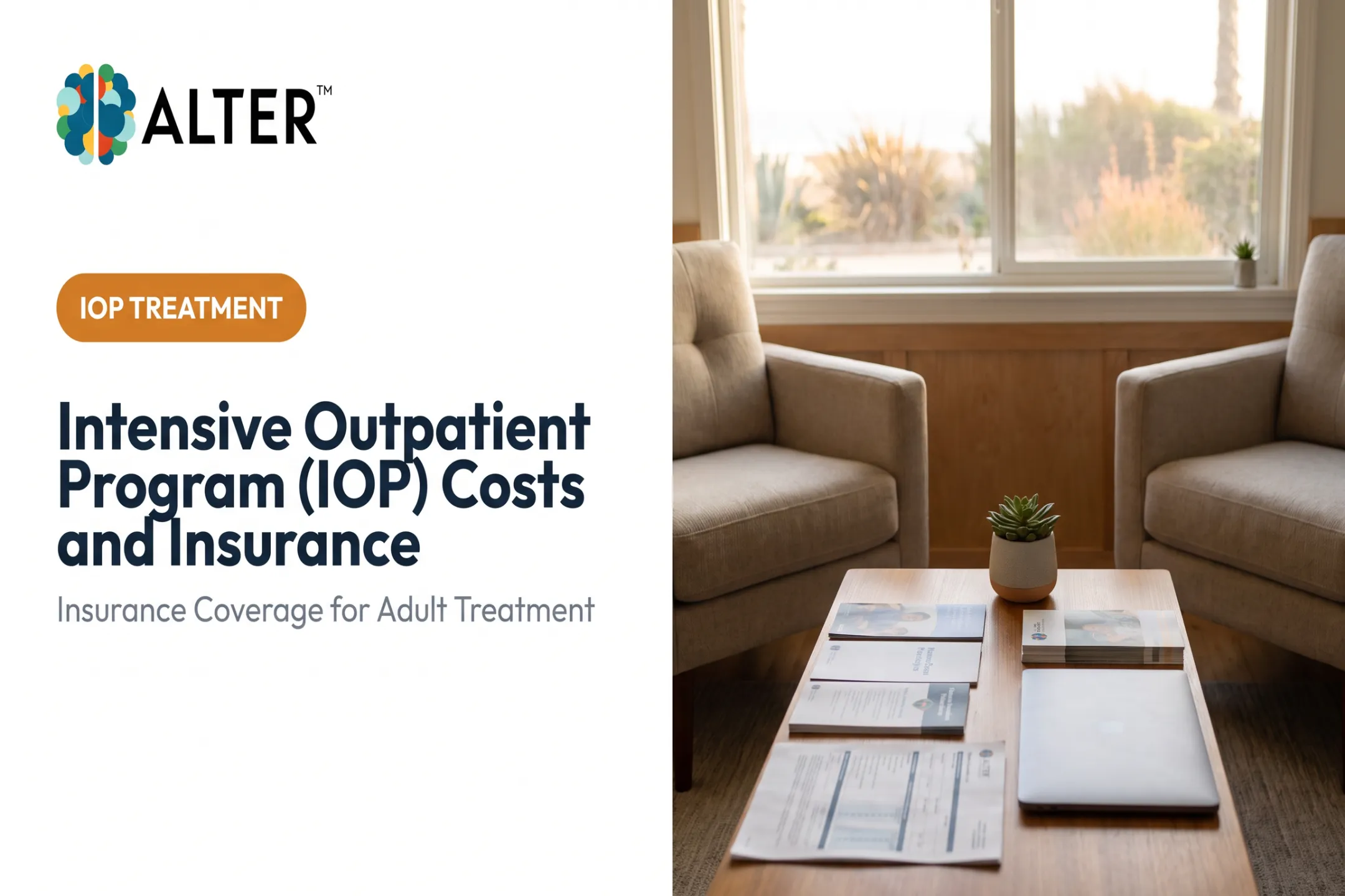Intensive Outpatient Program (IOP) Costs and Insurance