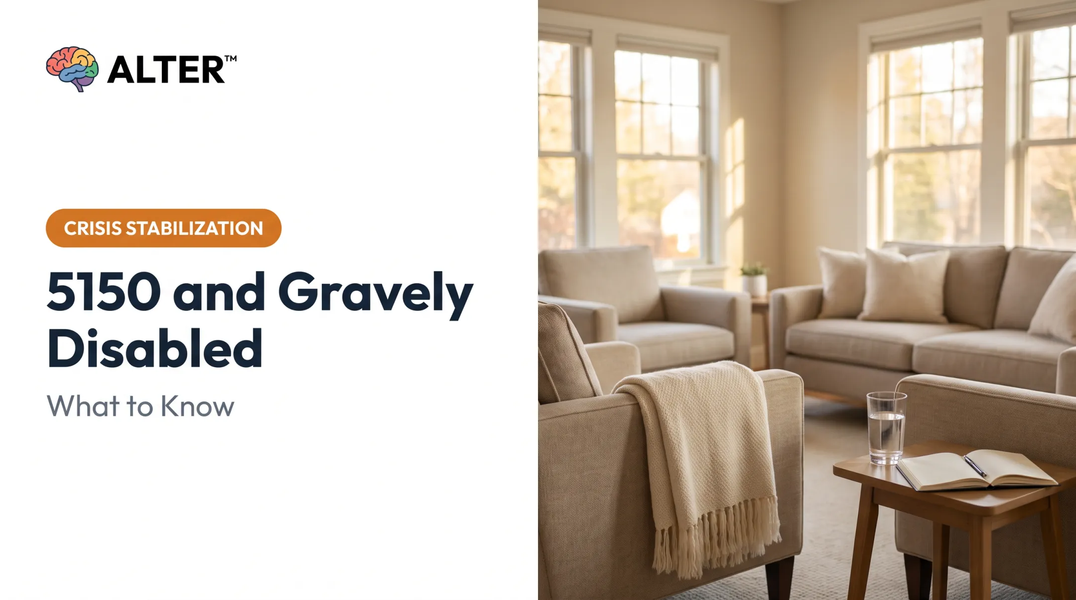 5150 and Gravely Disabled: What to Know