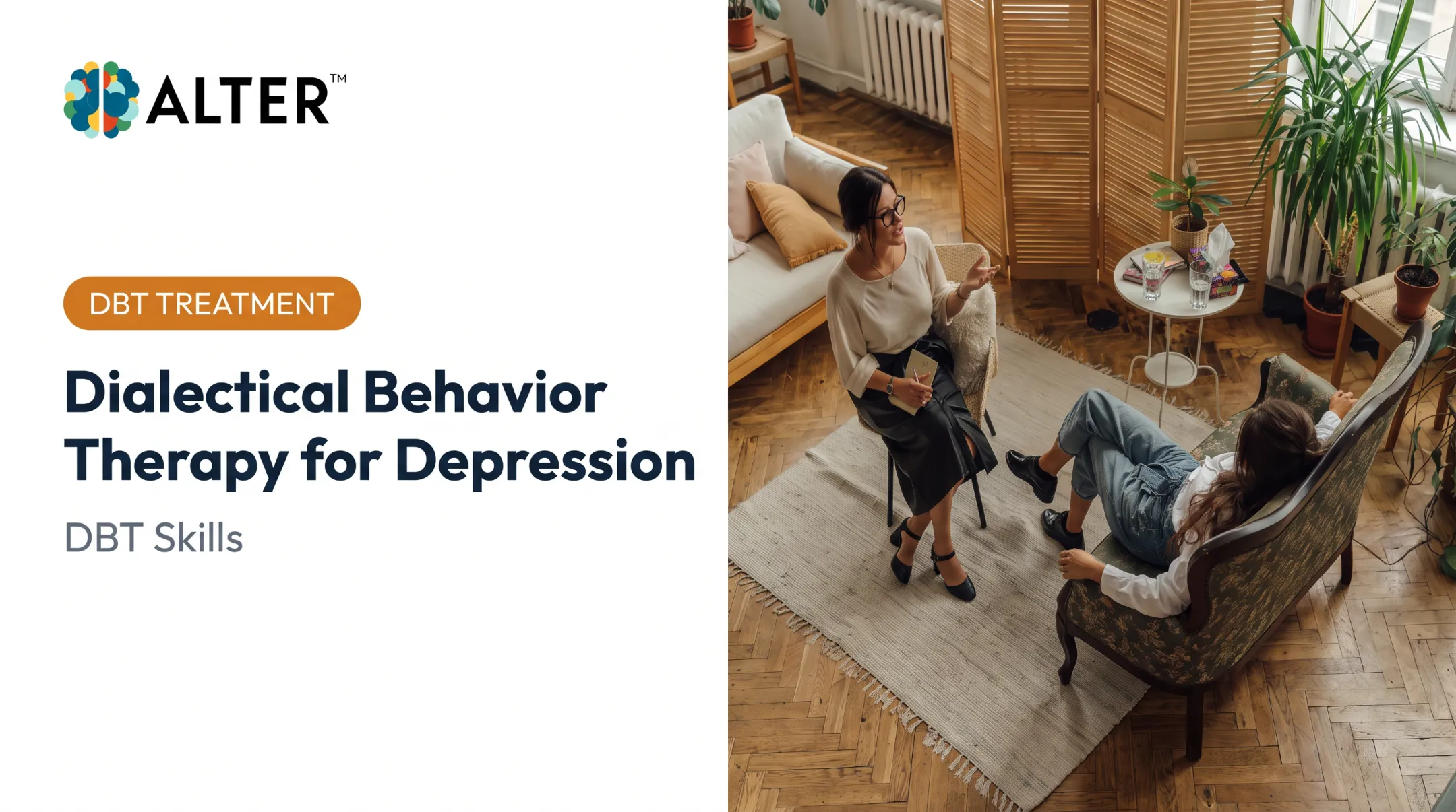 Dialectical Behavior Therapy for Depression: DBT Skills