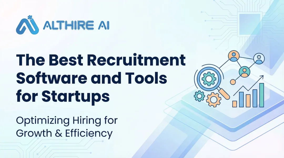 The Best Recruitment Software and Tools for Startups