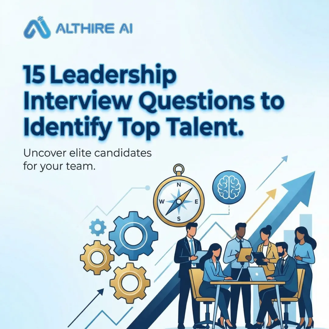 15 Leadership Interview Questions to Identify Top Talent