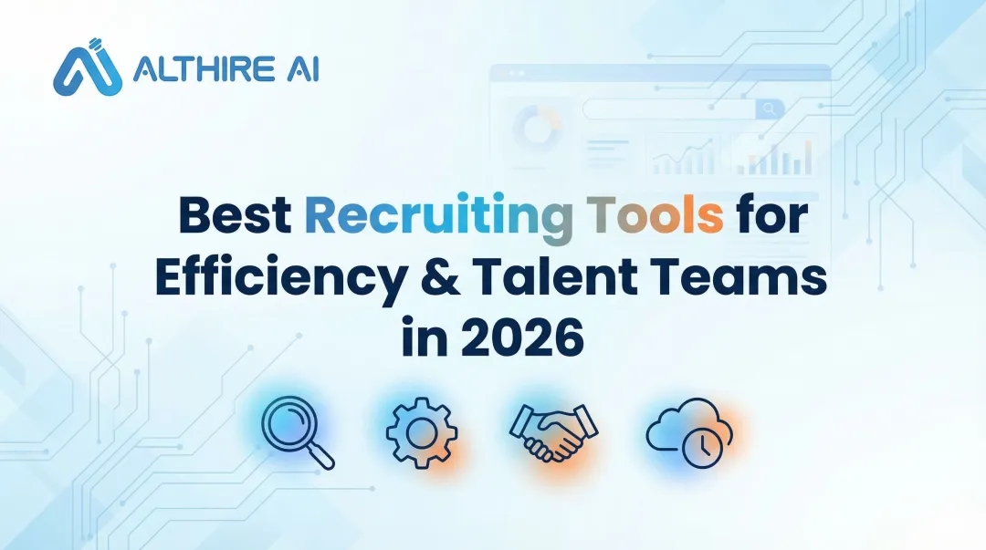 Best Recruiting Tools for Efficiency & Talent Teams in 2026