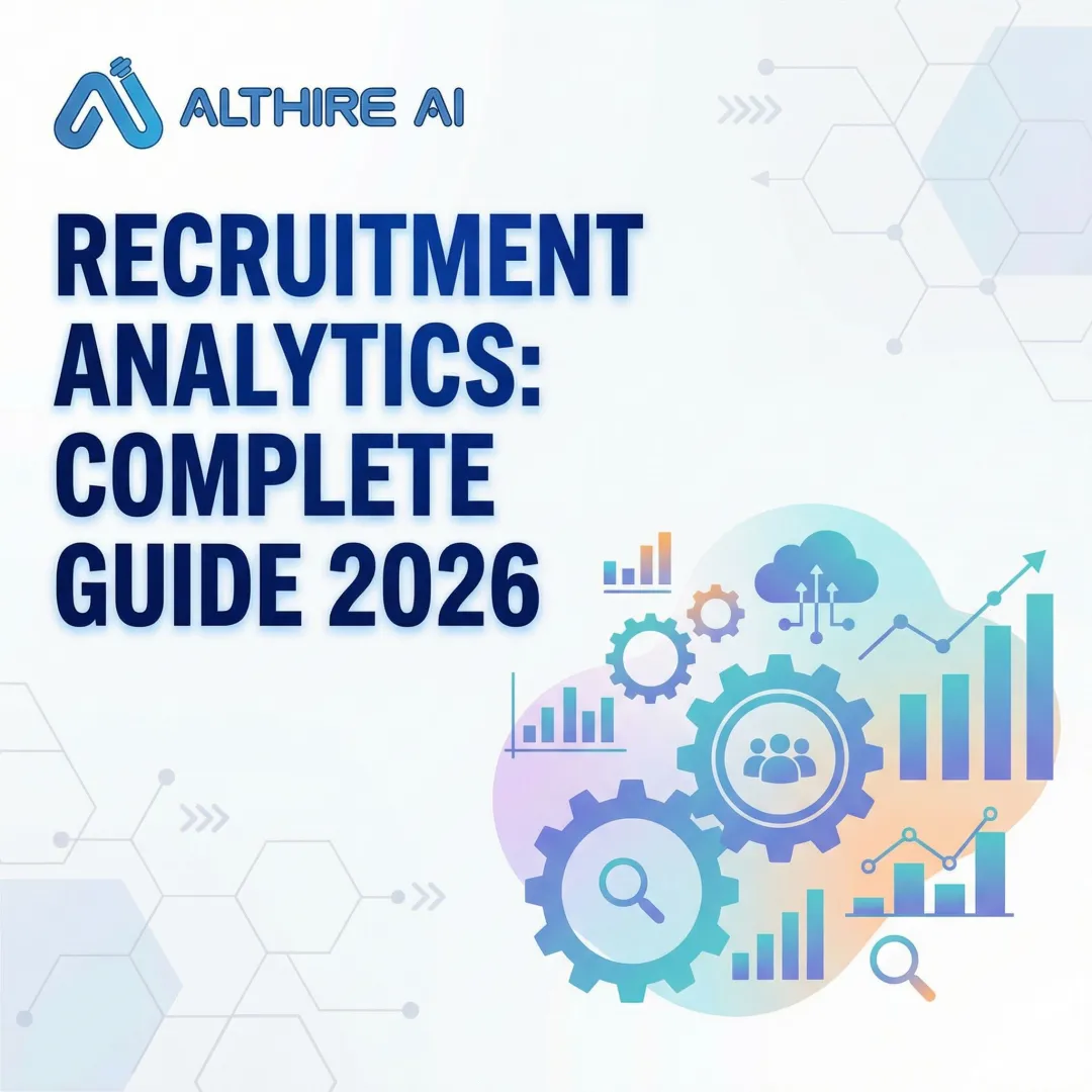 Recruitment Analytics: Complete Guide 2026