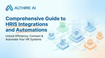 Comprehensive Guide to HRIS Integrations and Automations