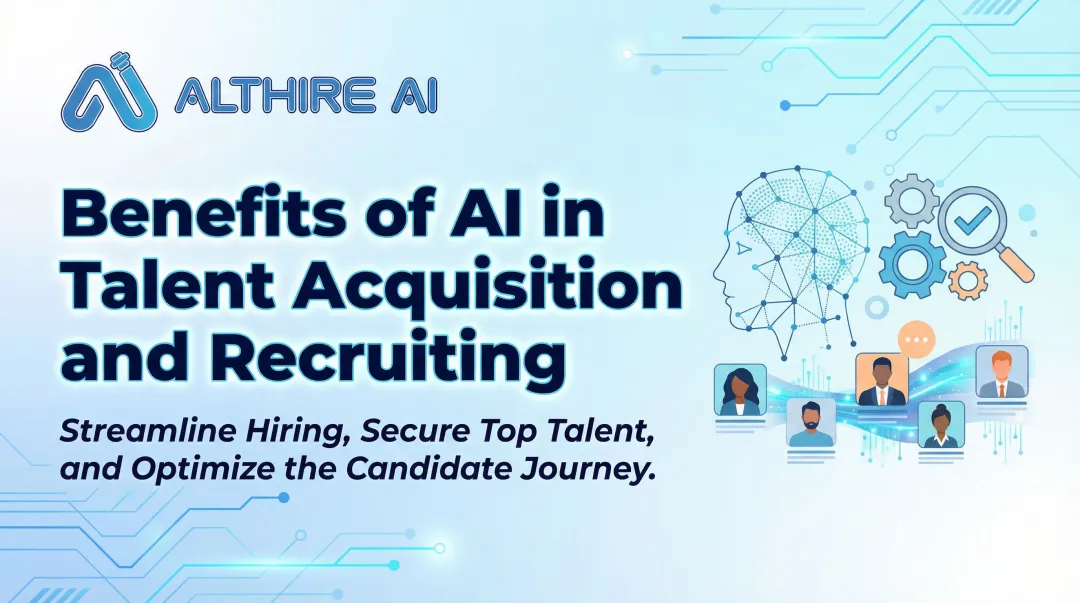 Benefits of AI in Talent Acquisition and Recruiting