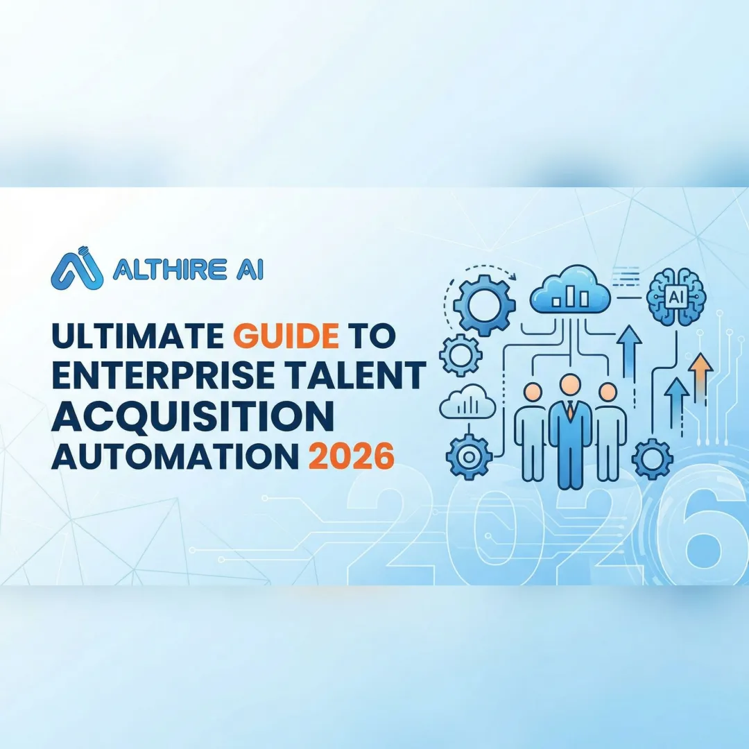 Ultimate Guide to Enterprise Talent Acquisition Automation 2026