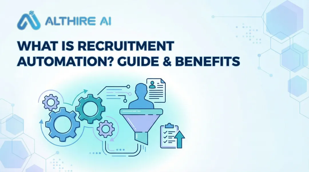 What is Recruitment Automation? Guide & Benefits