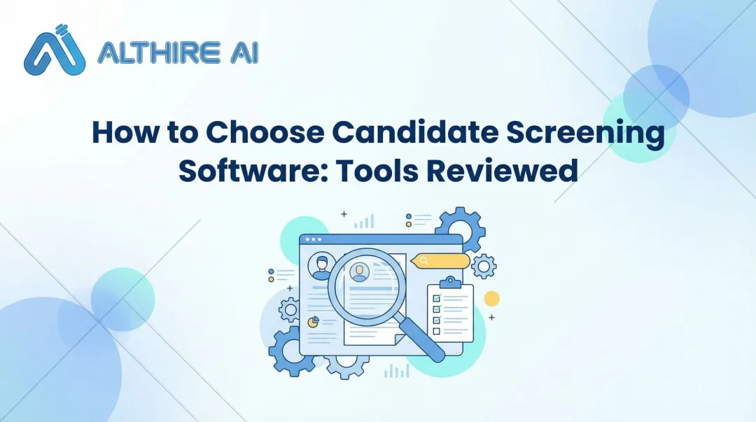 How to Choose Candidate Screening Software: Tools Reviewed