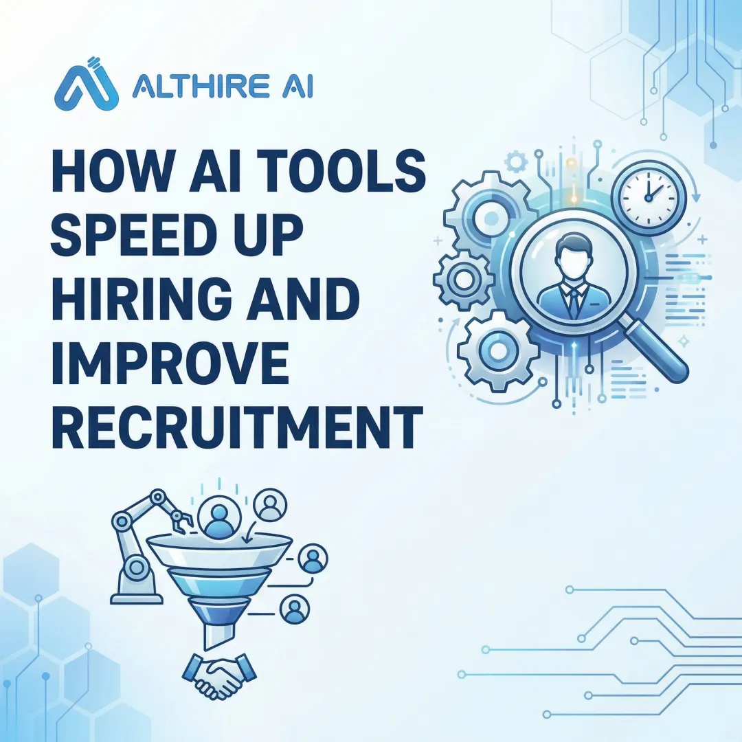 How AI Tools Speed Up Hiring and Improve Recruitment