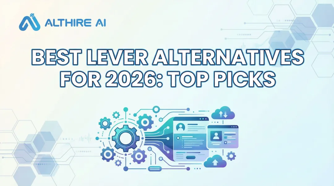 Best Lever Alternatives for 2026: Top Picks