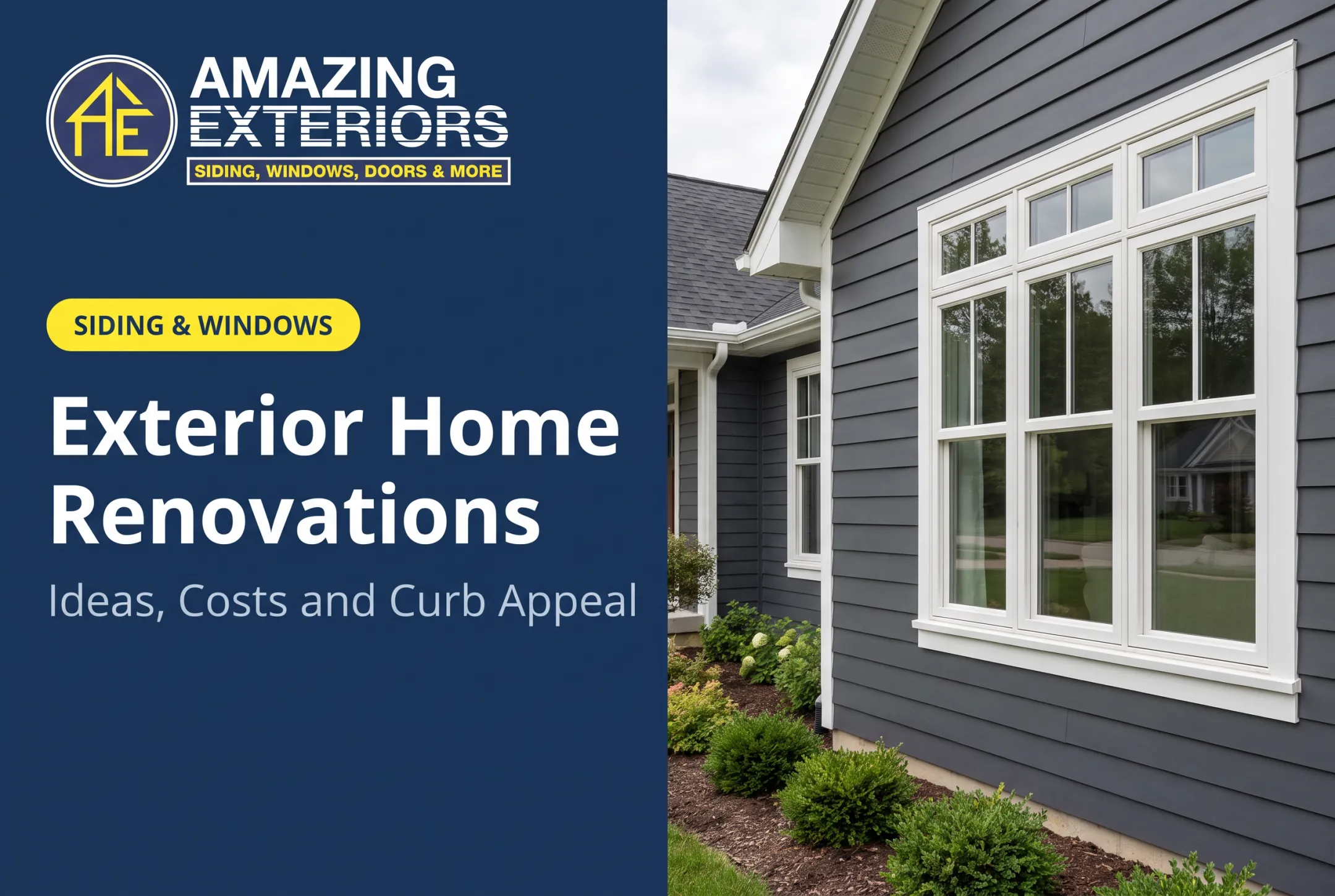 Exterior Home Renovations: Ideas, Costs and Curb Appeal