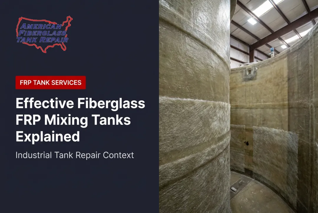 Effective Fiberglass FRP Mixing Tanks Explained