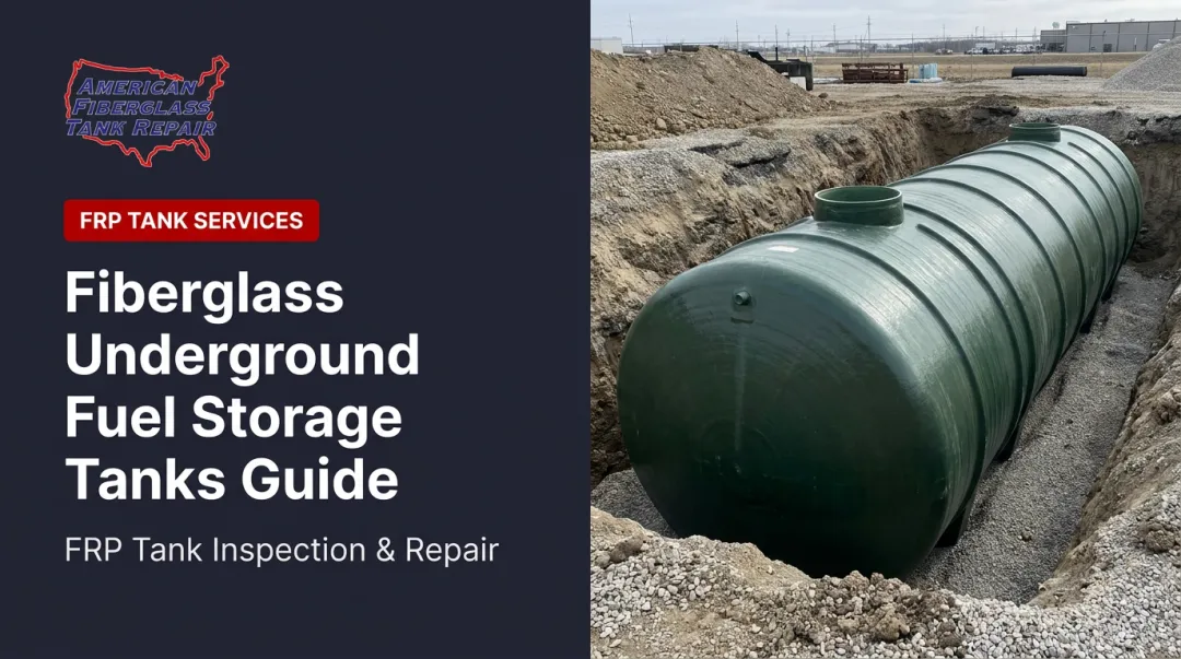 Fiberglass Underground Fuel Storage Tanks Guide