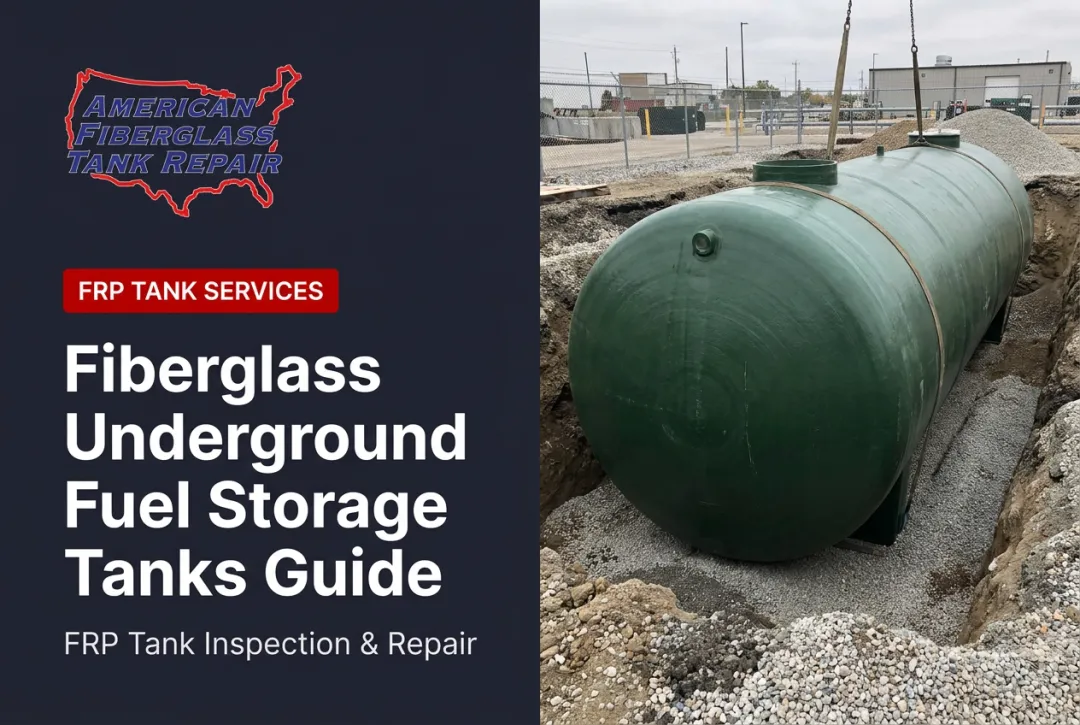 Fiberglass Underground Fuel Storage Tanks Guide