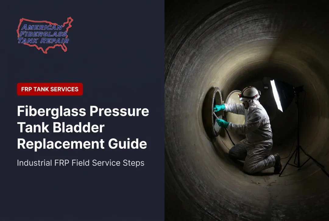 Fiberglass Pressure Tank Bladder Replacement Guide