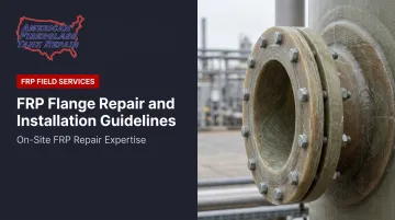 FRP Flange Repair and Installation Guidelines