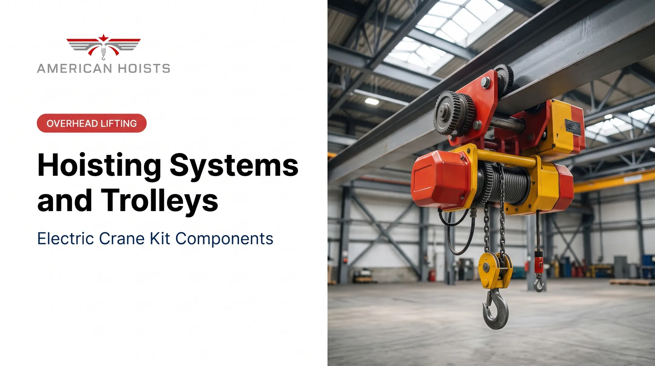 Hoisting Systems and Trolleys