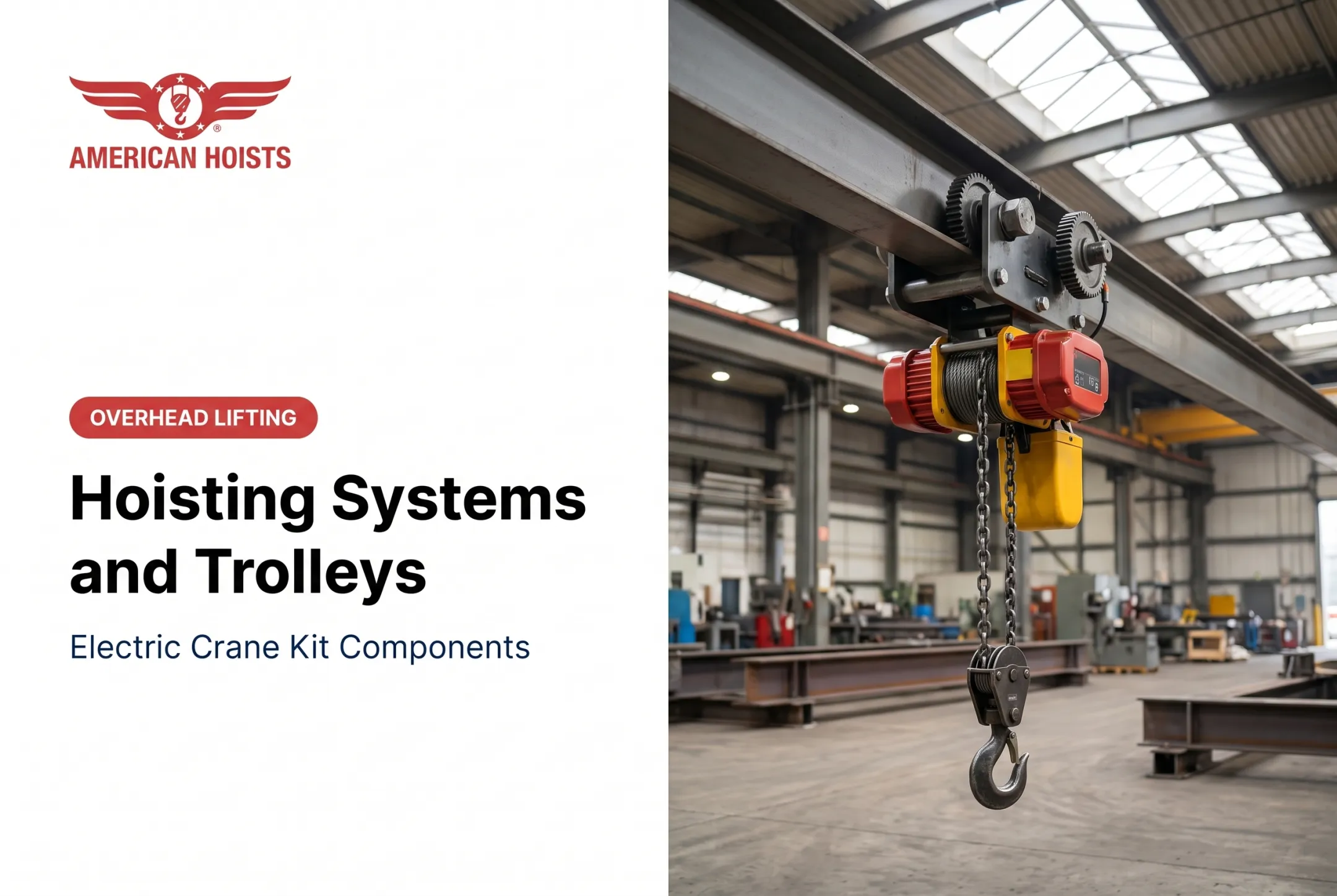 Hoisting Systems and Trolleys