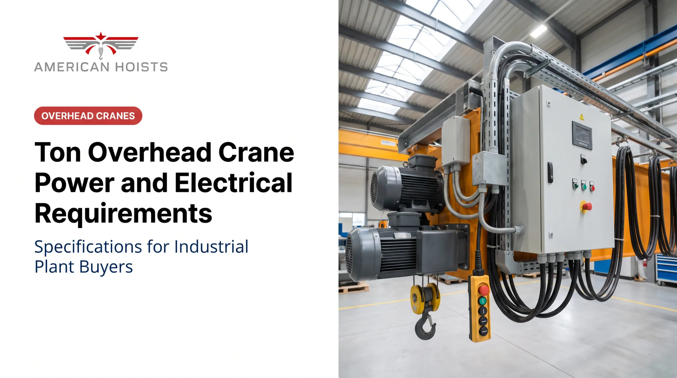 Overhead Crane Power and Electrical Requirements