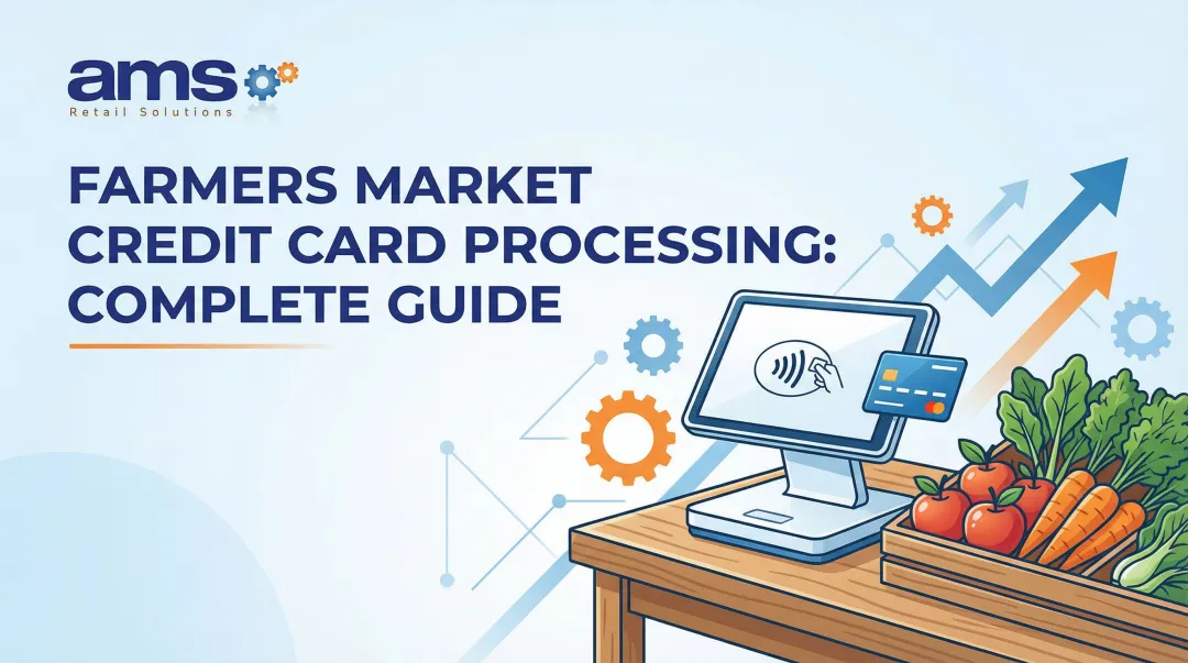 Farmers Market Credit Card Processing: Complete Guide
