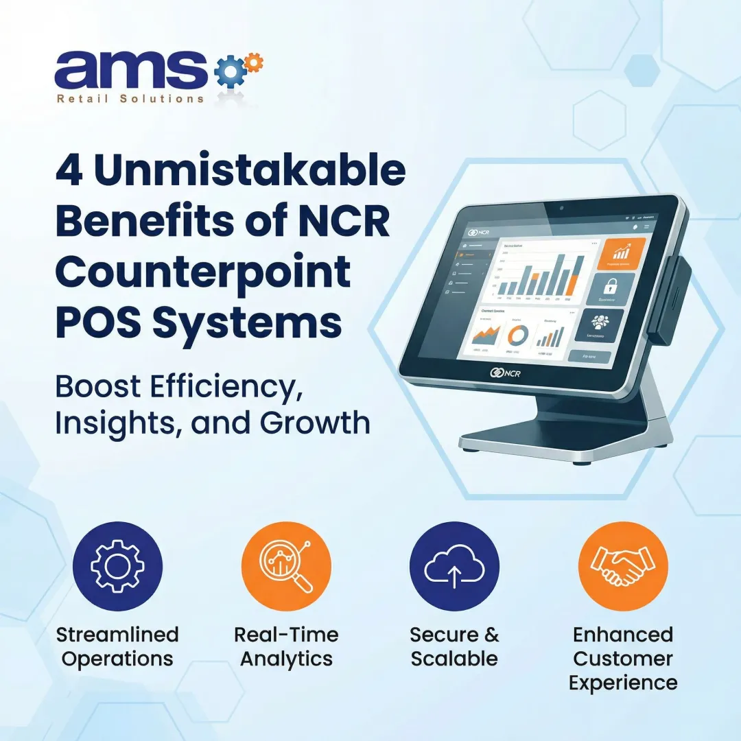 4 Unmistakable Benefits of NCR Counterpoint POS Systems