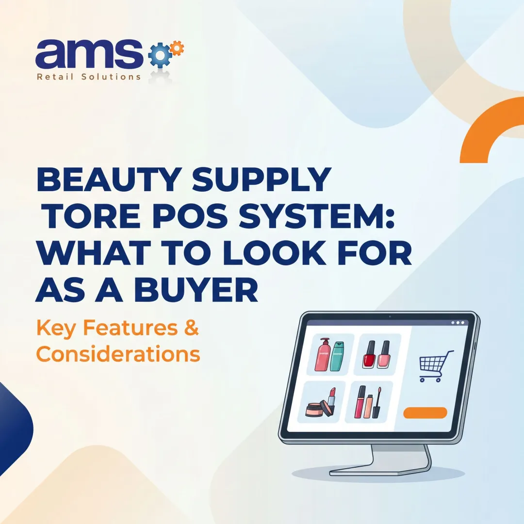Beauty Supply Store POS System: What to Look for as a Buyer