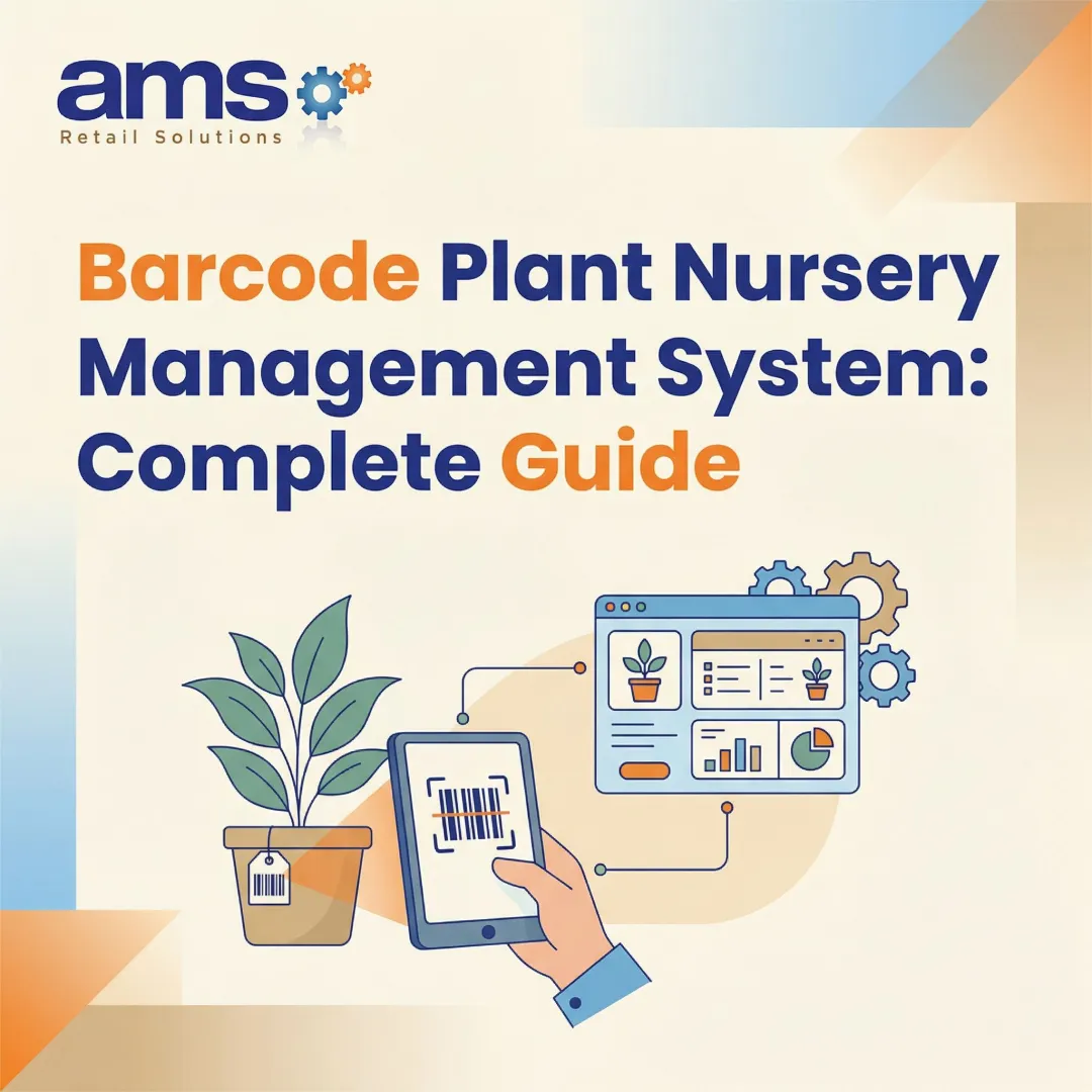 Barcode Plant Nursery Management System: Complete Guide