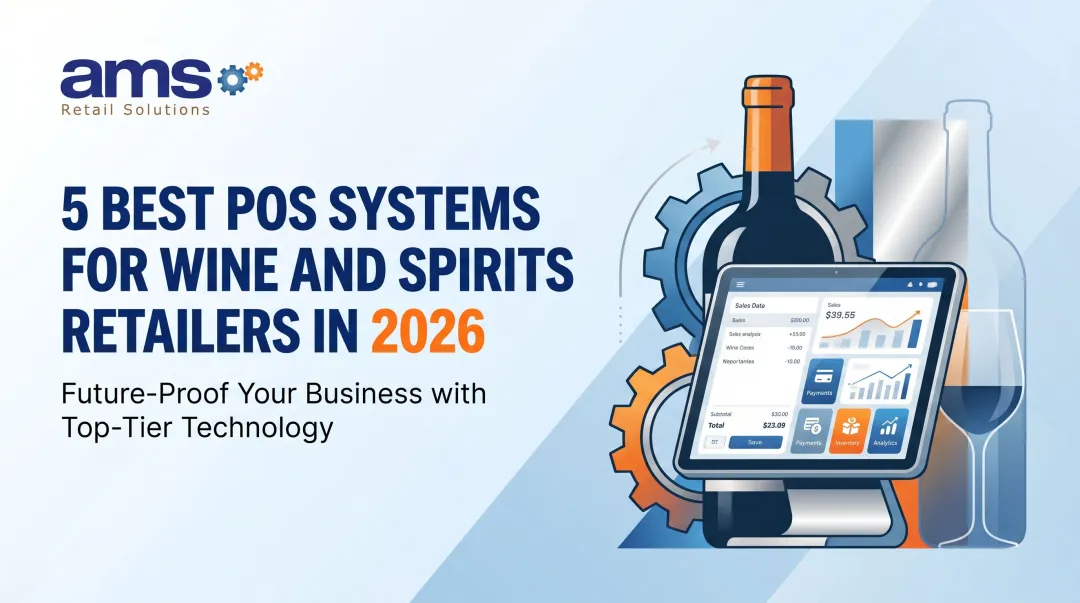 5 Best POS Systems for Wine and Spirits Retailers in 2026