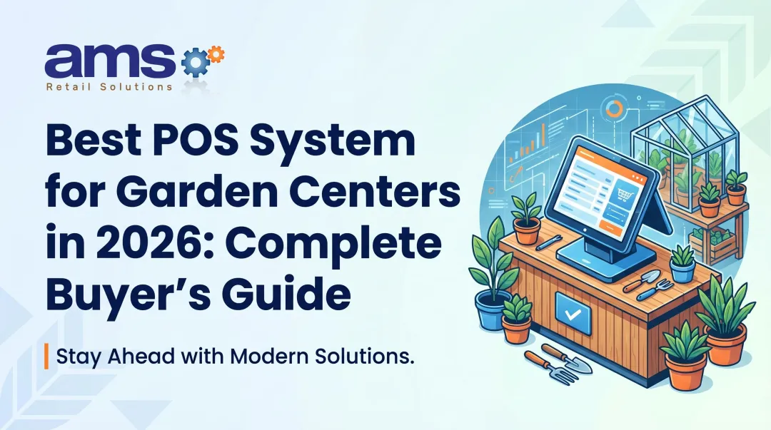 Best POS System for Garden Centers in 2026: Complete Buyer's Guide