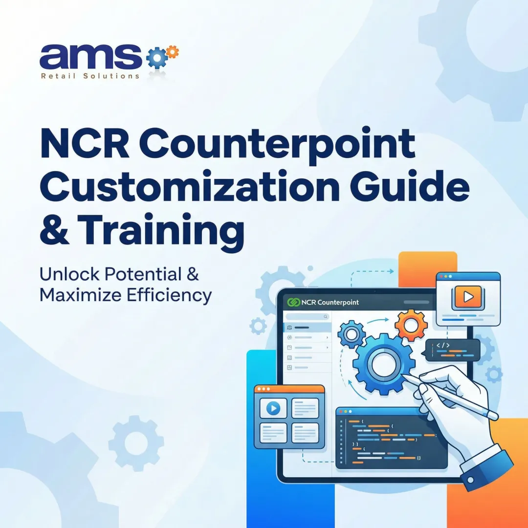 NCR Counterpoint Customization Guide & Training