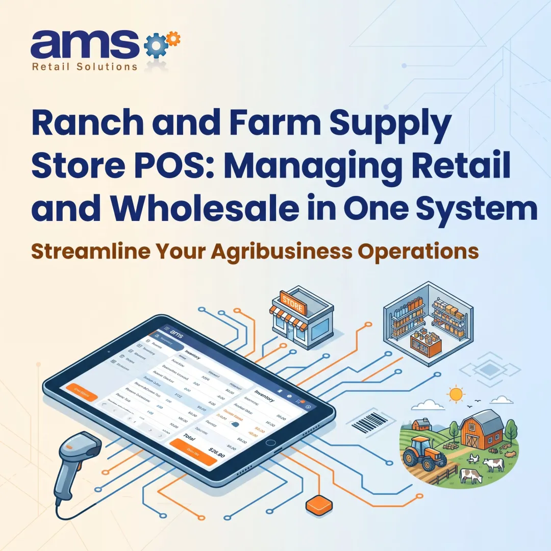 Ranch and Farm Supply Store POS: Managing Retail and Wholesale in One System