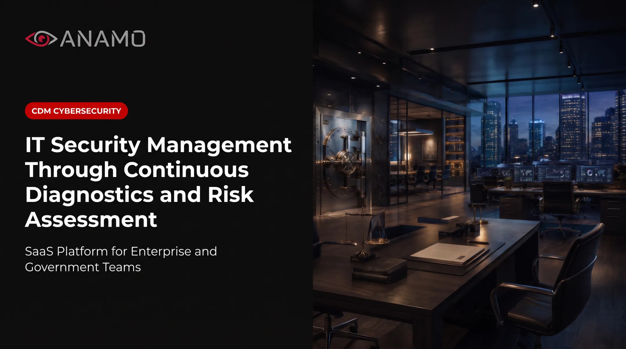 IT Security Management Through Continuous Diagnostics and Risk Assessment
