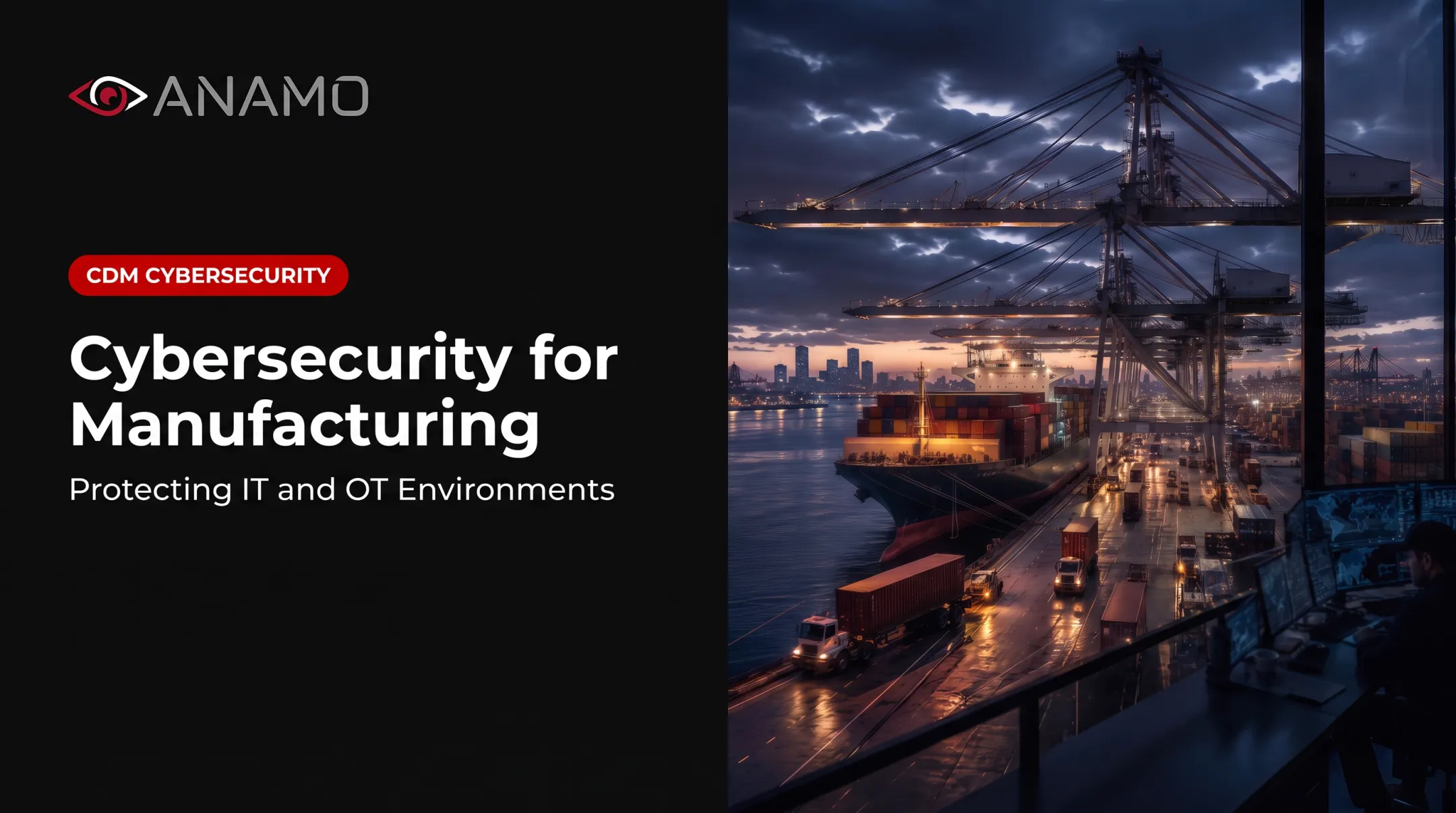 Cybersecurity for Manufacturing: Protecting IT and OT Environments