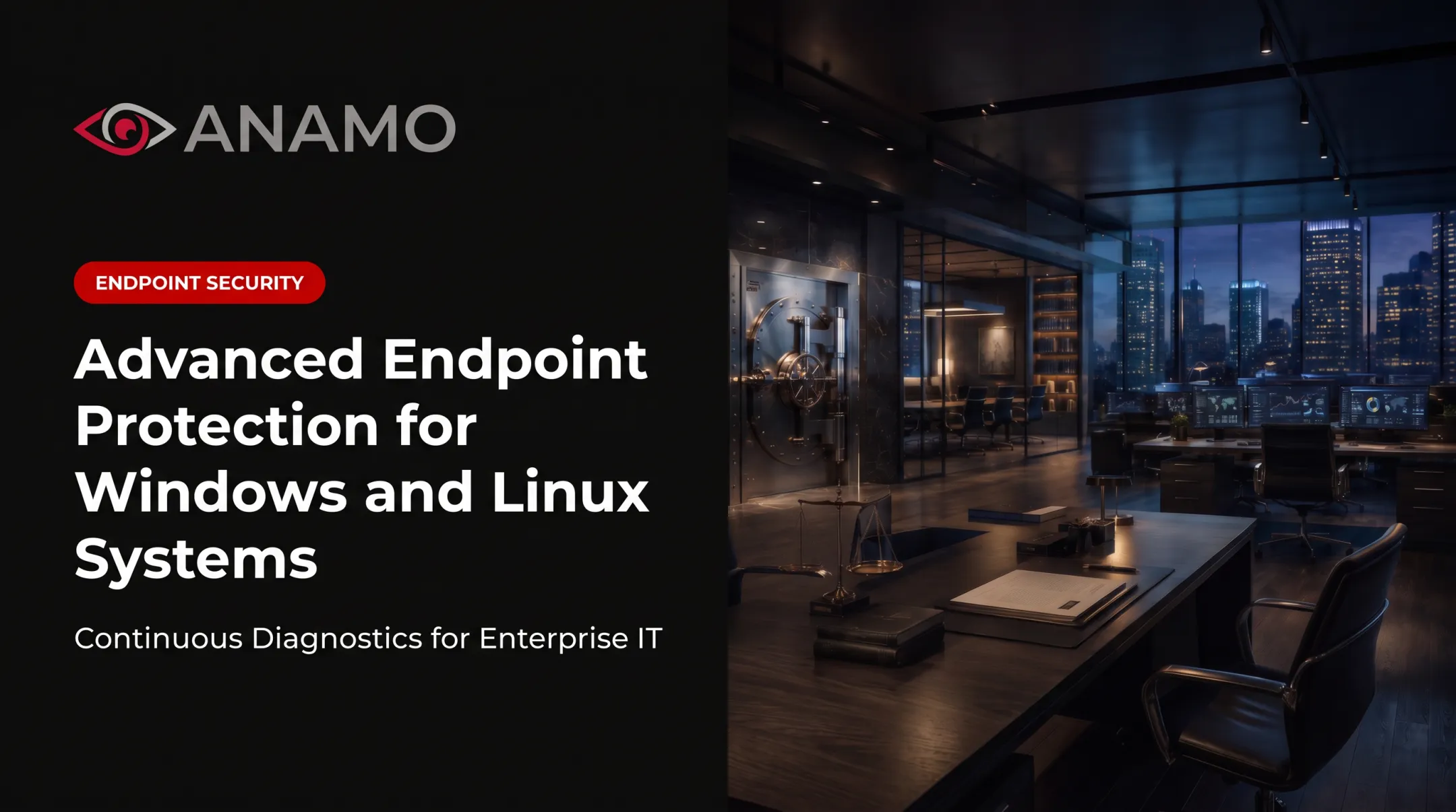 Advanced Endpoint Protection for Windows and Linux Systems