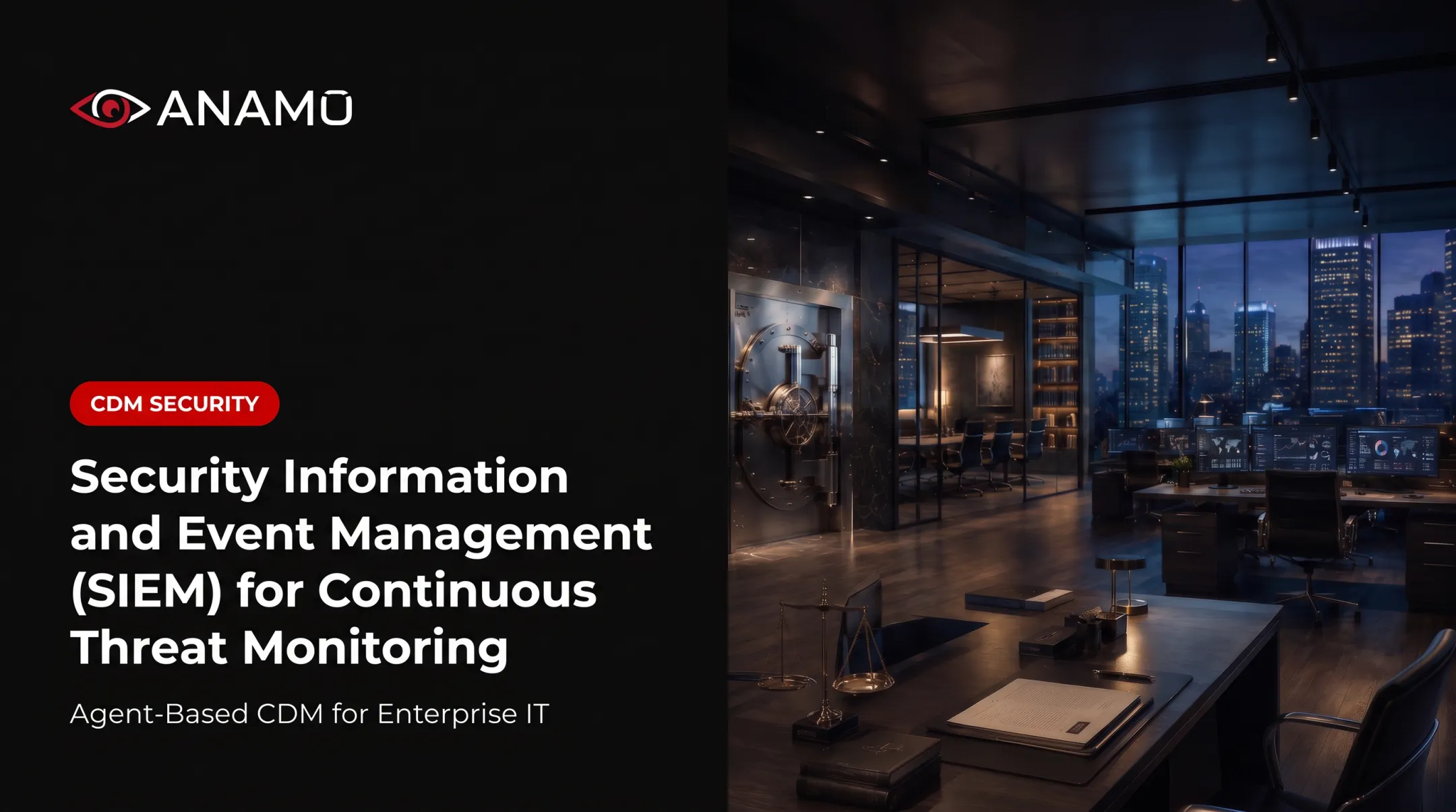 Security Information and Event Management (SIEM) for Continuous Threat Monitoring