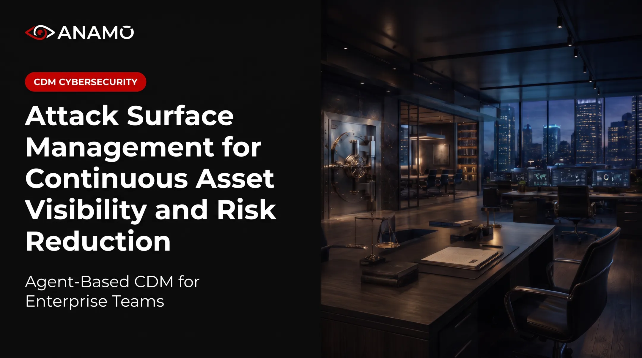 Attack Surface Management for Continuous Asset Visibility and Risk Reduction