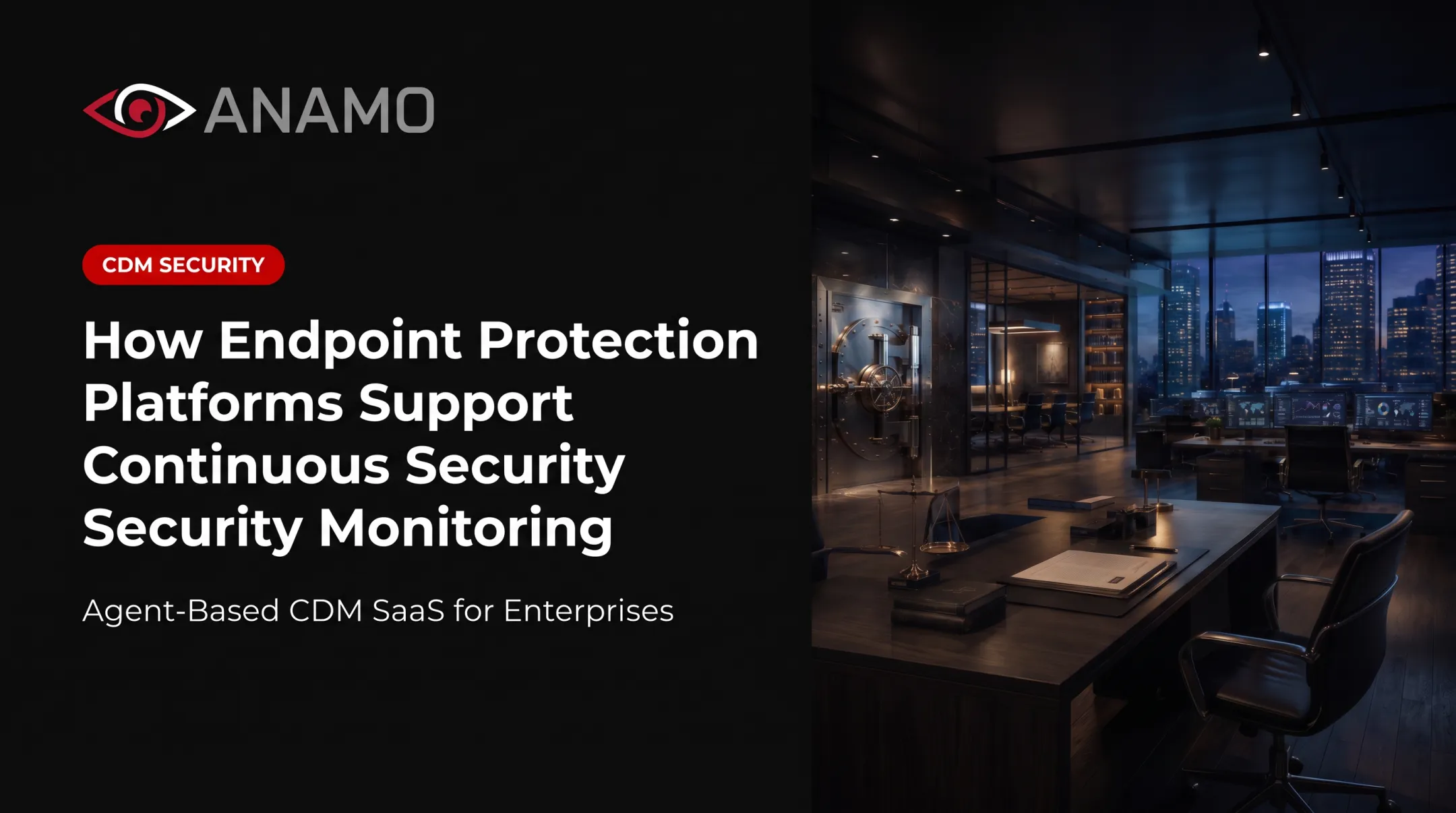 How Endpoint Protection Platforms Support Continuous Security Monitoring