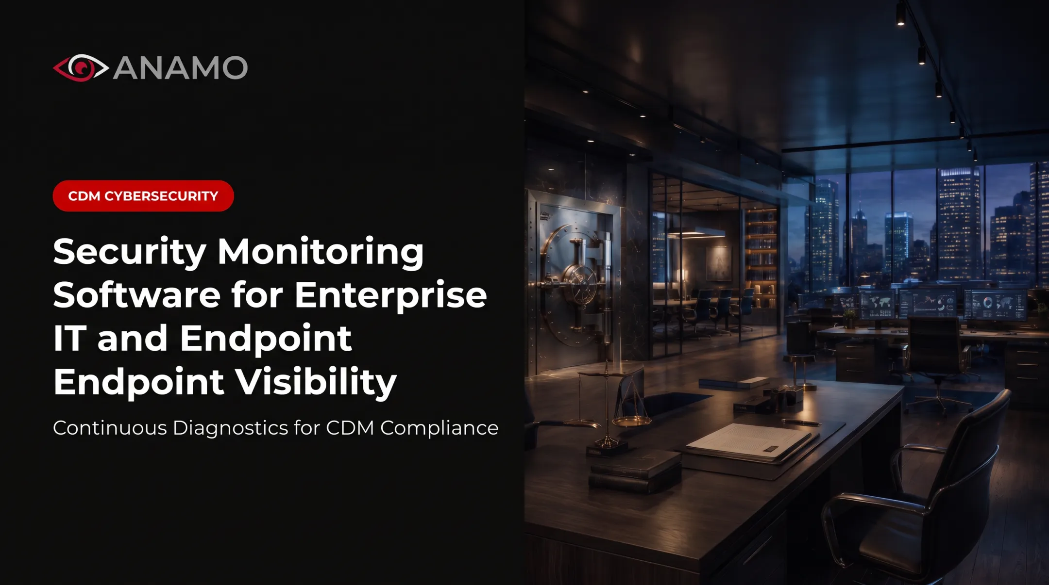 Security Monitoring Software for Enterprise IT and Endpoint Visibility