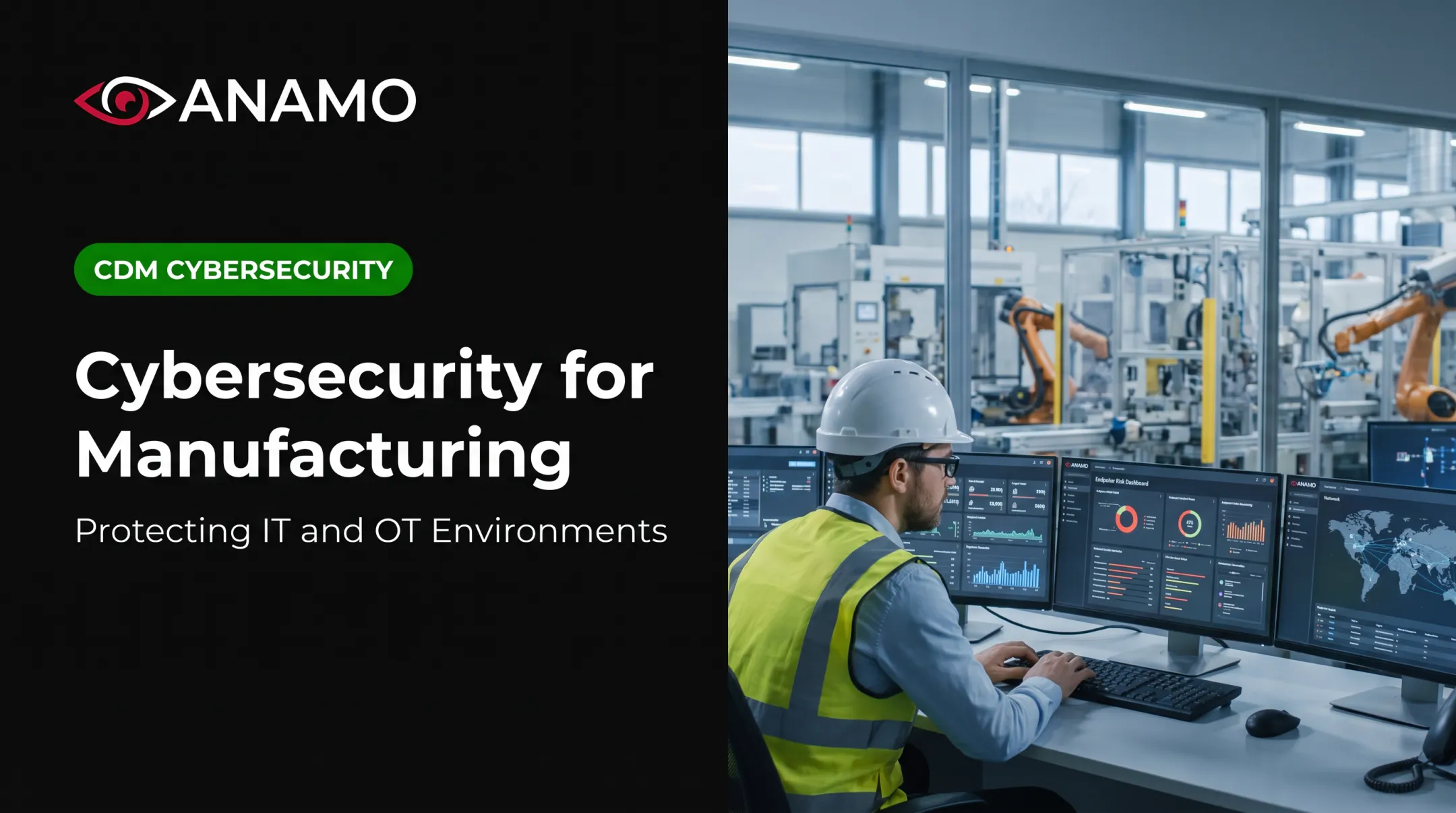 Cybersecurity for Manufacturing: Protecting IT and OT Environments