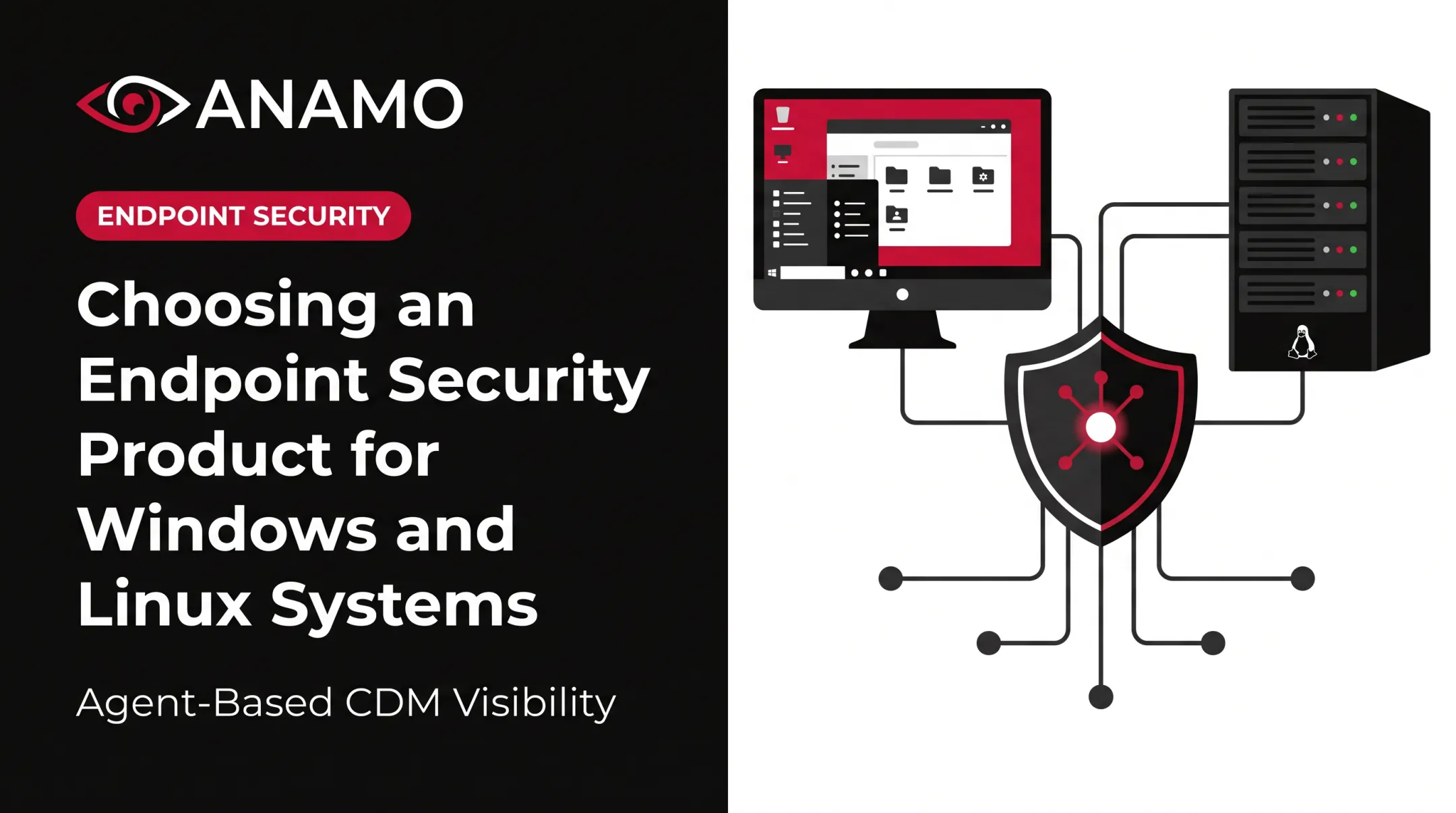 Choosing an Endpoint Security Product for Windows and Linux Systems