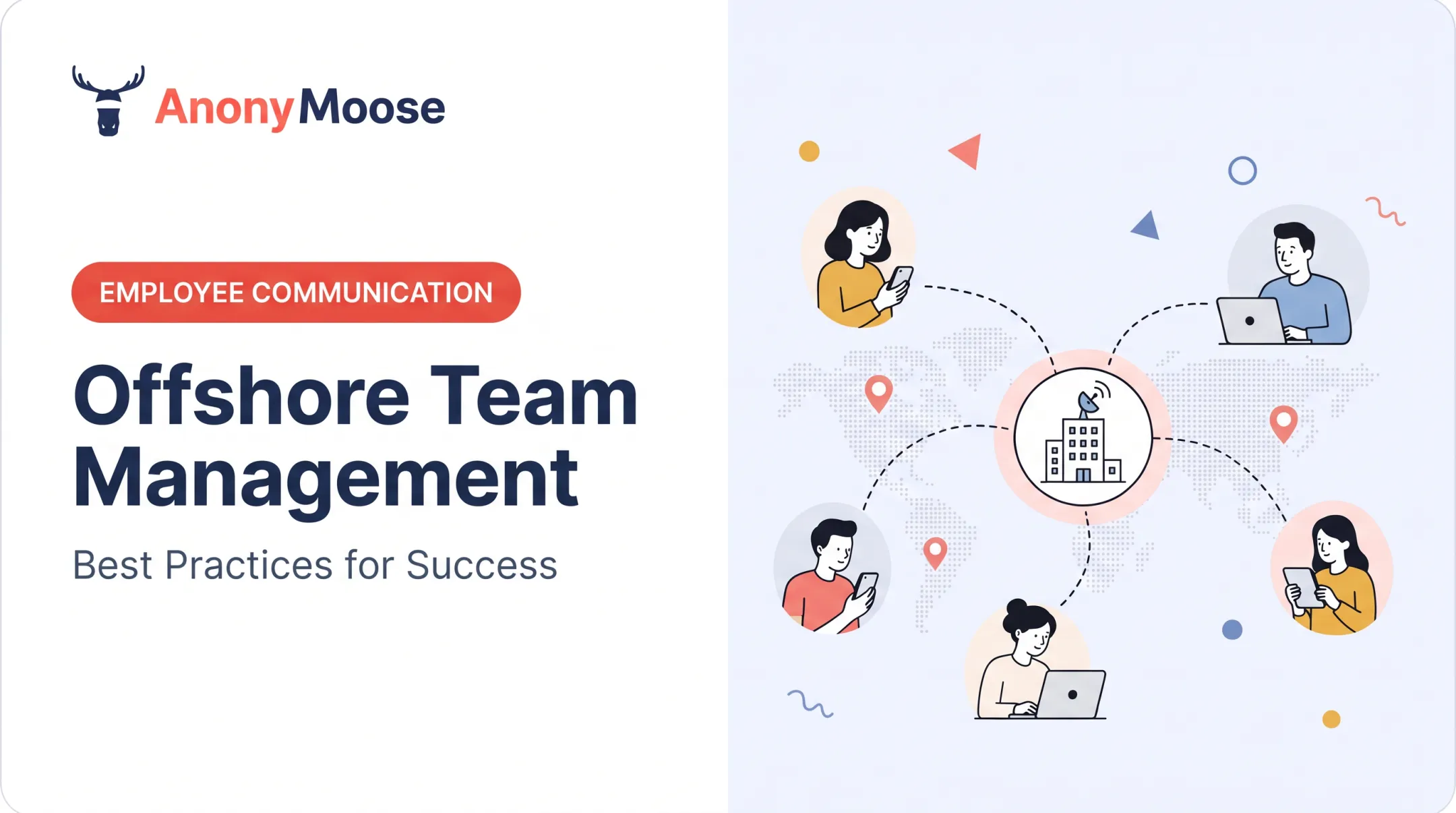 Offshore Team Management: Best Practices for Success