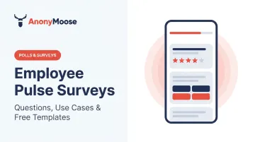 Employee Pulse Surveys: Questions, Use Cases &amp; Free Templates