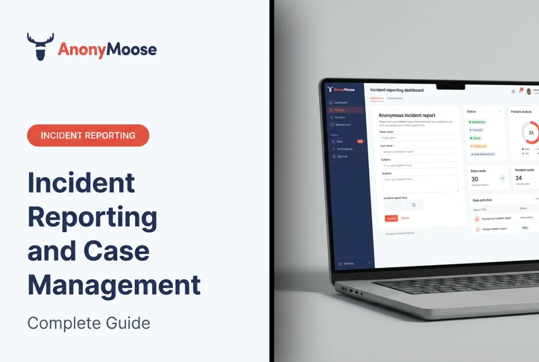 Incident Reporting and Case Management: Complete Guide