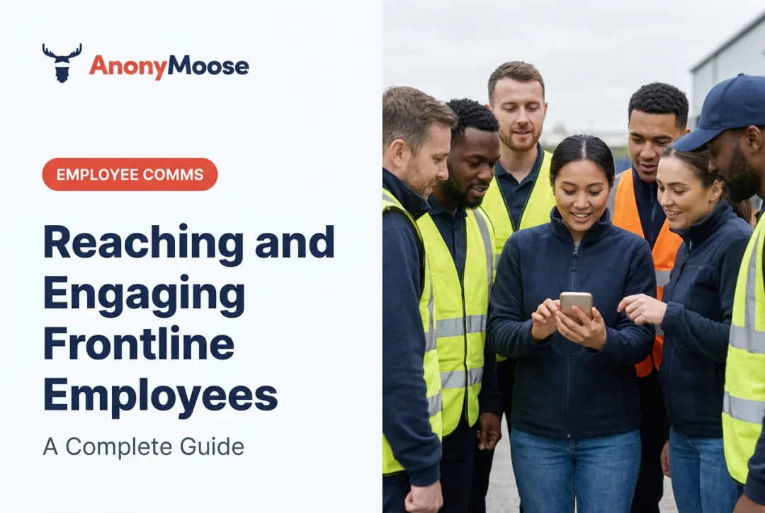 Reaching and Engaging Frontline Employees: A Complete Guide