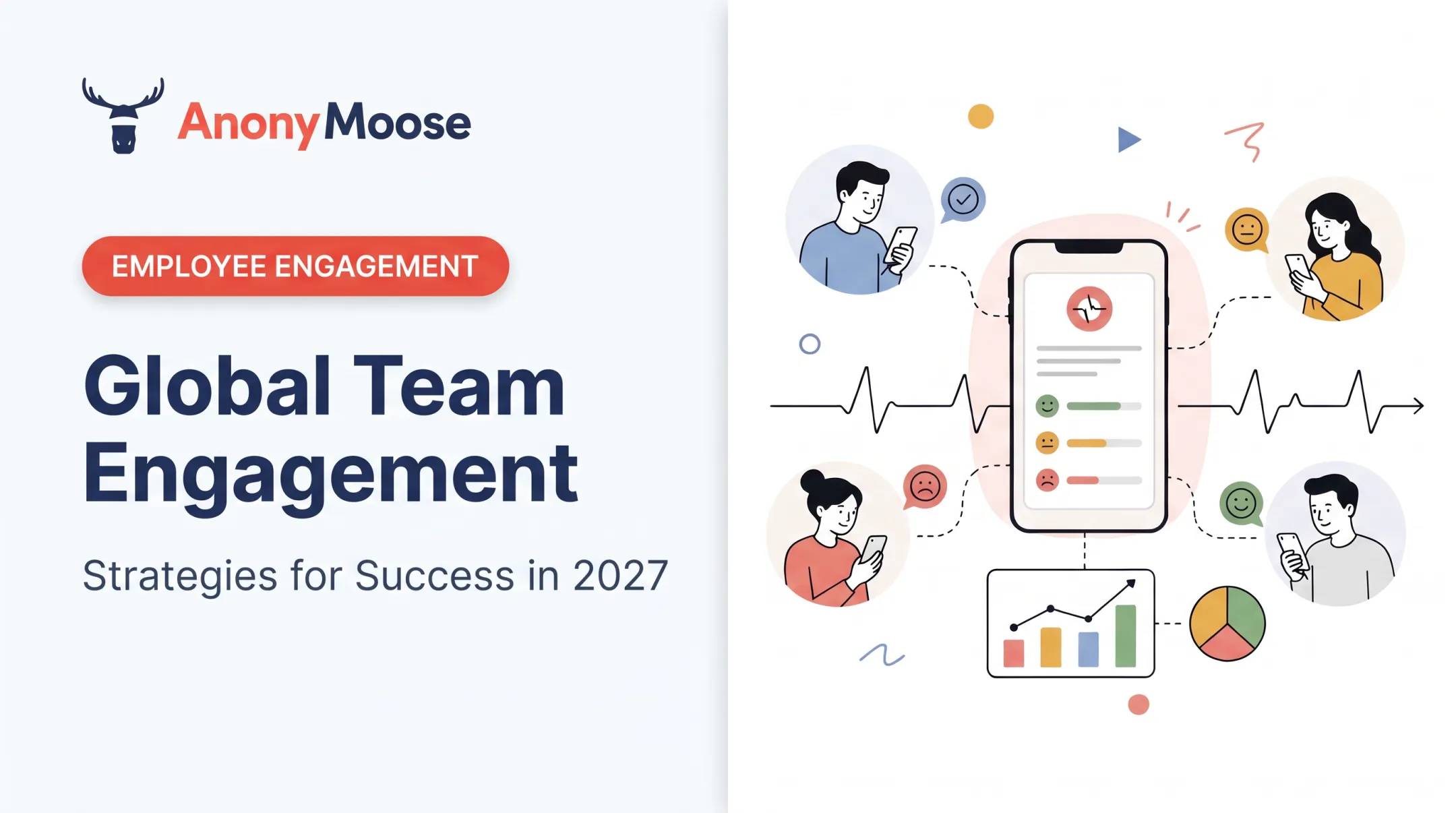 Global Team Engagement: Strategies for Success in 2027